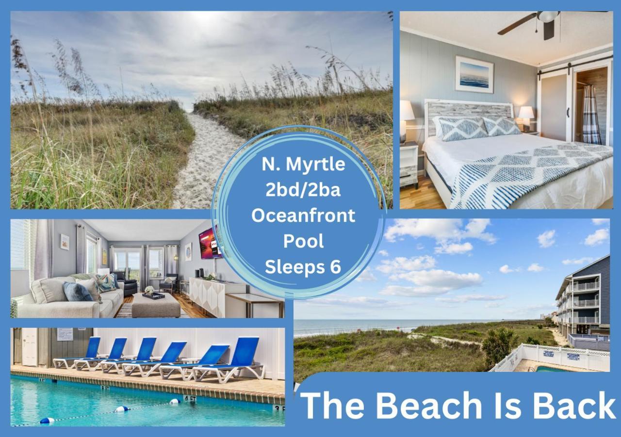 The Beach Is Back Myrtle Beach Exteriör bild